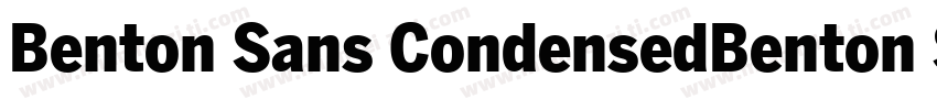 Benton Sans CondensedBenton Sans字体转换